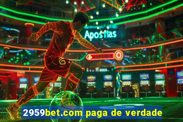 2959bet.com paga de verdade